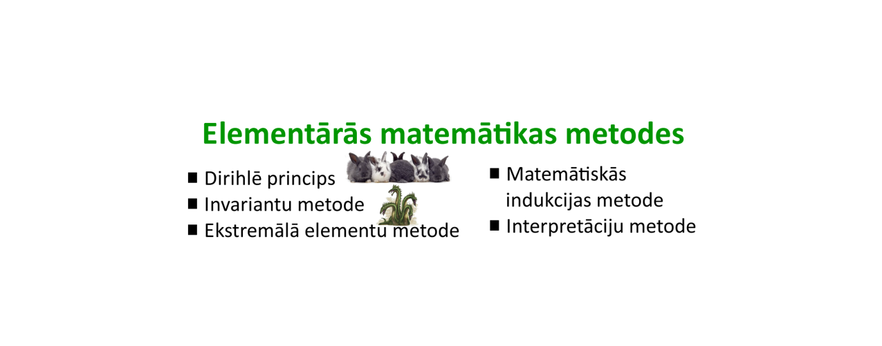 Course Image MateB055 : Elementārās matemātikas metodes